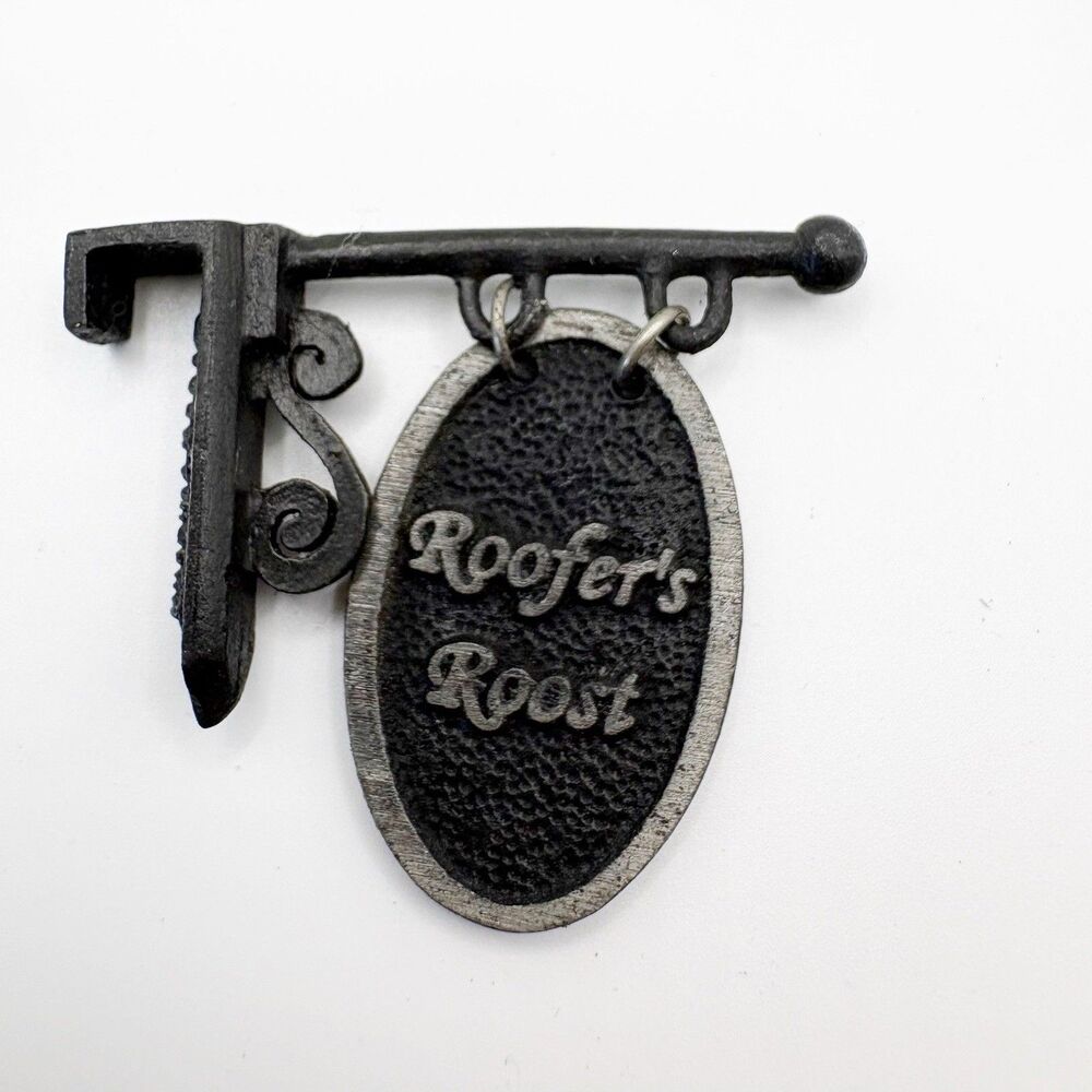 Forma Vitrum Roofers Roost Sign Pewter Miniature Vitreville Collection Bill Job